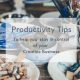 Productivity Tips To help you stay in control Of Your Creative Business
