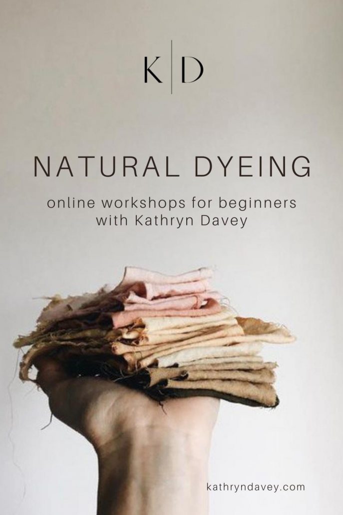 Natural dyeing online workshops for beginners | Kathryn Davey