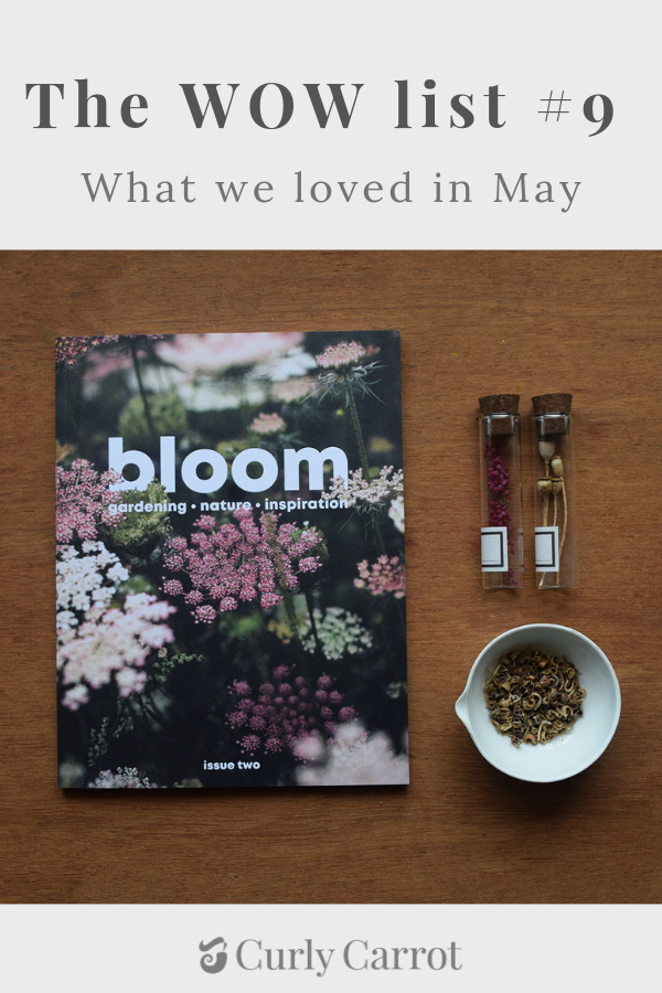 e WOW list number 9 - What we loved in May, including Pinterest tips, favourite podcasts and reads by Curly Carrot